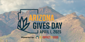 Preliminary Totals for Arizona Gives Day Show More Than $4.1 Million in Impact
